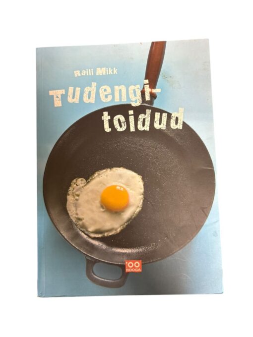 "Tudengitoidud" Raili Mikk