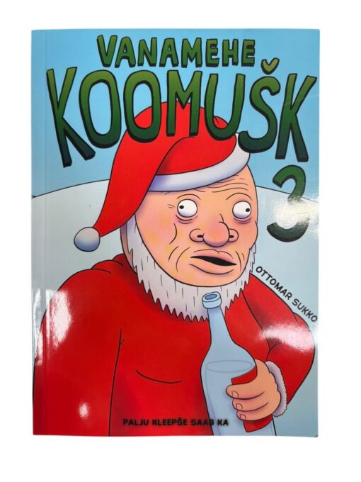 "Vanamehe koomukš 3" Ottomar Sukko