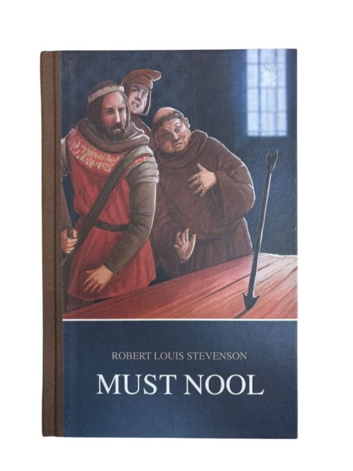 "Must nool" Robert Louis Stevenson