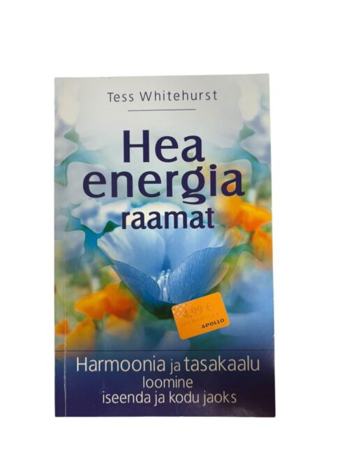 "Hea energia raamat" Tess Whitehurst