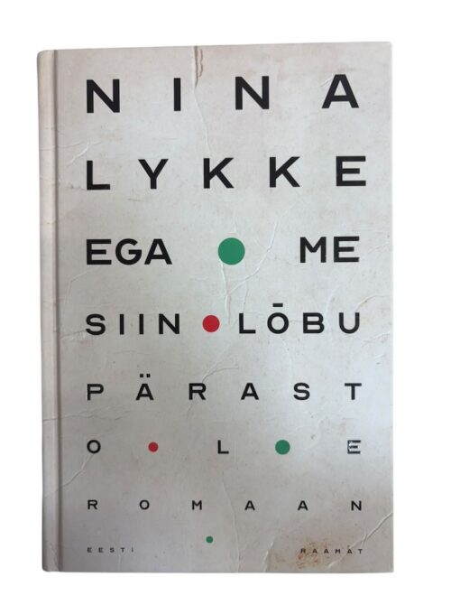 "Ega me siin lõbu pärast ole" Nina Lykke