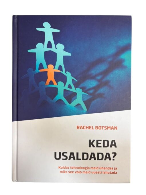 "Keda usaldada?" Rachel Botsman