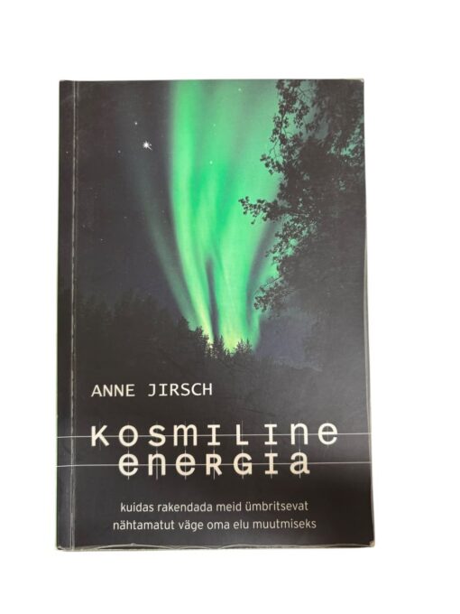 "Kosmiline energia" Anne Jirsch