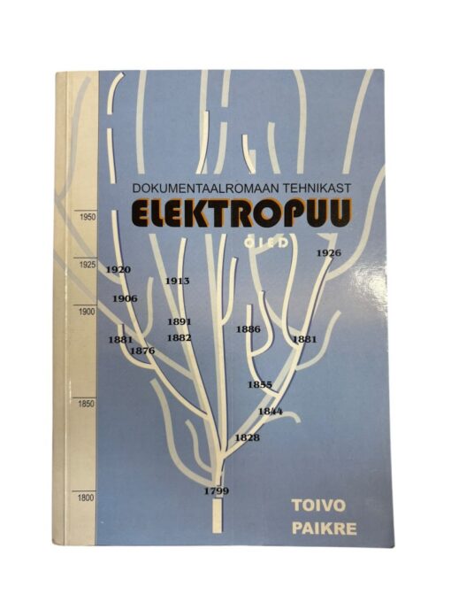"Elektropuu" Toivo Paikre