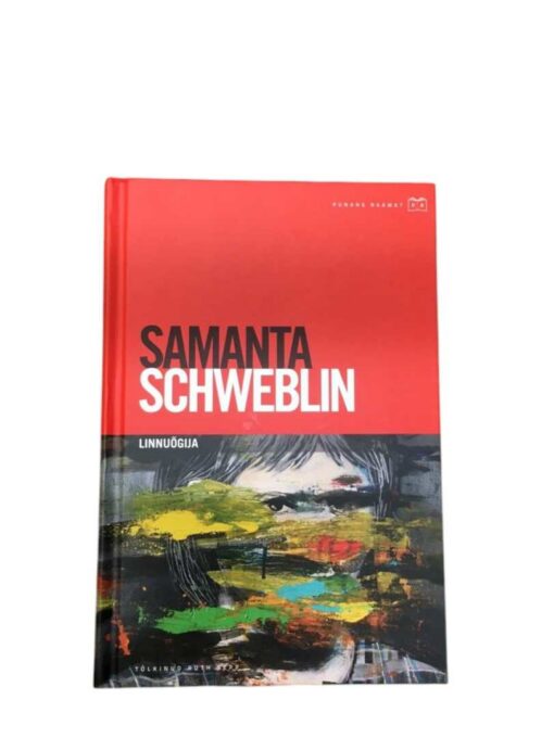 "Linnuõgija" Samanta Schweblin