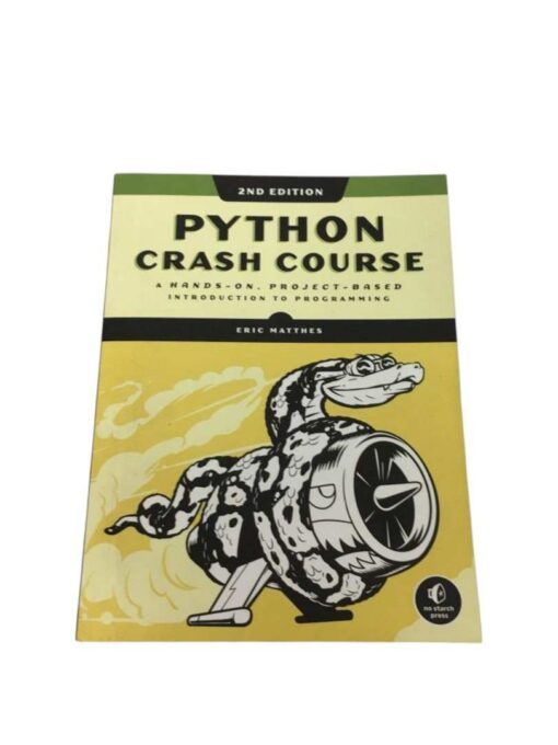 "Python Crash Course" Eric Matthes