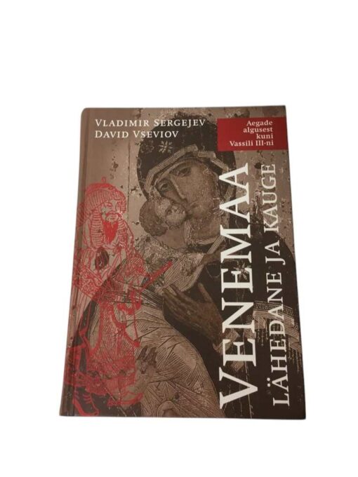 "Venemaa – lähedane ja kauge" Vladimir Sergejev, David Vseviov