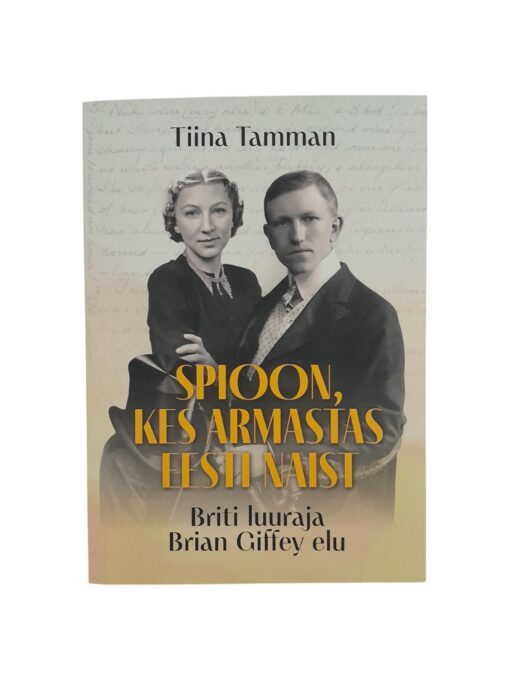 "Spioon, kes armastas Eesti naist" Tiina Tamman