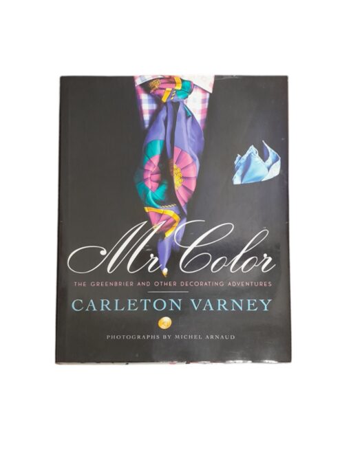 "Mr. Color. Carletone Varney"