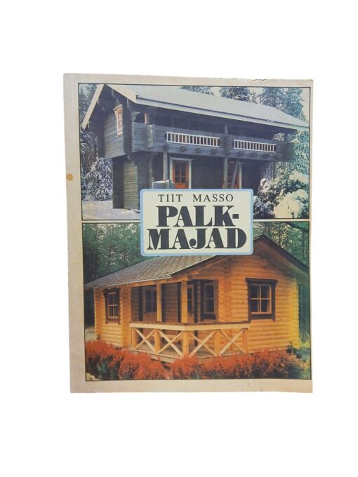 "Palkmajad" Tiit Masso