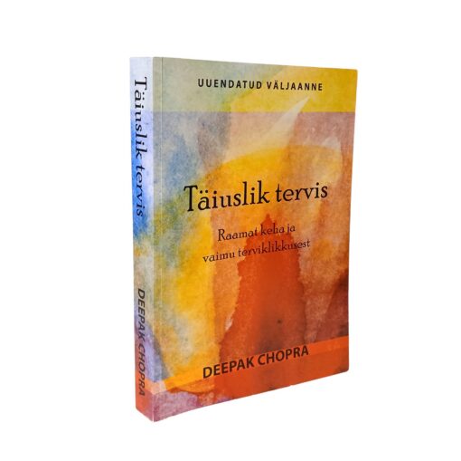 "Täiuslik tervis" Deepak Chopra - Image 2