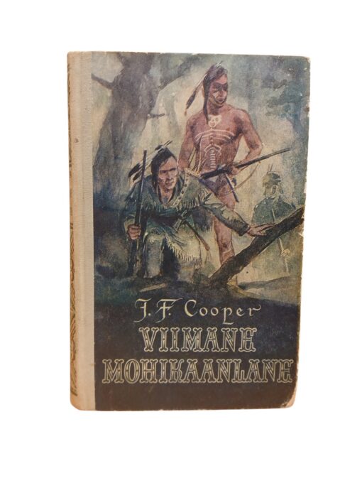 "Viimane mohikaanlane." J. F. Cooper