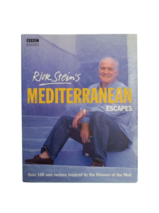 "Rick Stein's Mediterranean Escapes" Rick Stein