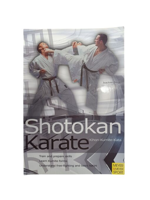 "Shotokan Karate: Kihon-Kumite-Kata" Joachim Grupp