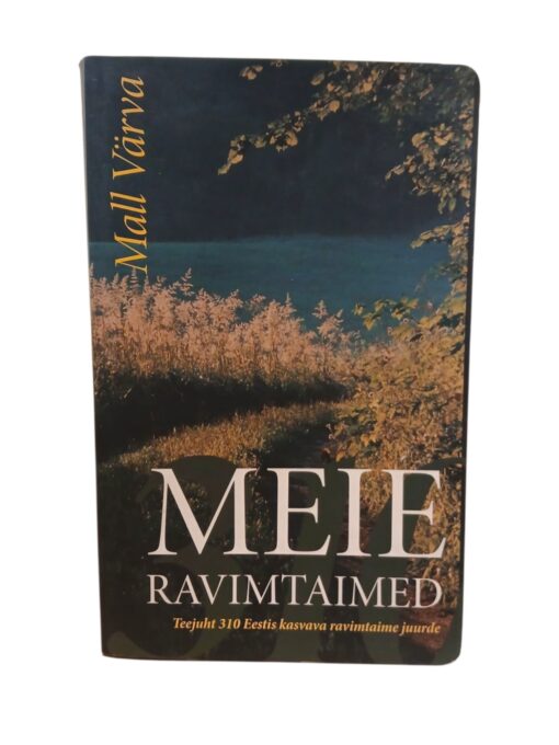 ''Meie ravimtaimed'' Mall Värva
