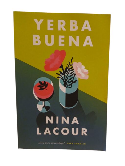 ''Yerba buena'' Nina Lacour