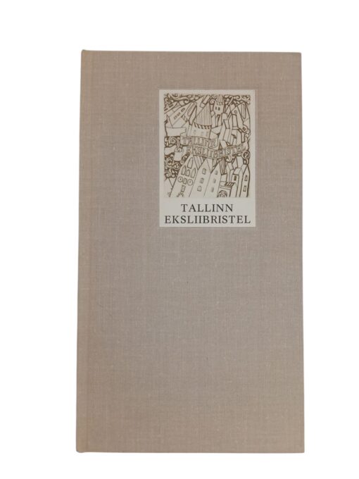 "Tallinn eksliibristel"