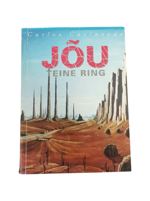 "Jõu teine ring" Carlos Castaneda