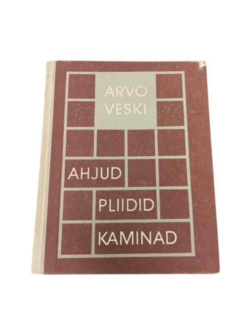 "Ahjud, pliidid, kaminad" Arvo Veski