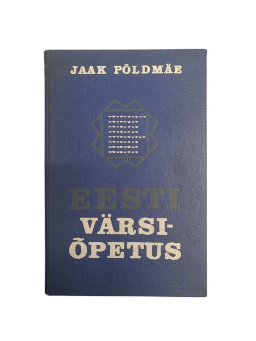 "Eesti värsiõpetus" Jaak Põldmäe