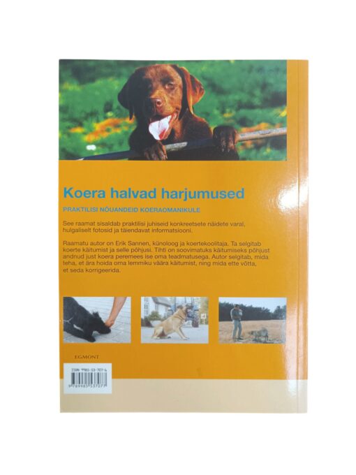 "Koera halvad harjumused. Kuidas neid vältida. Kuidas neist vabaneda" Erik Sannen - Image 2