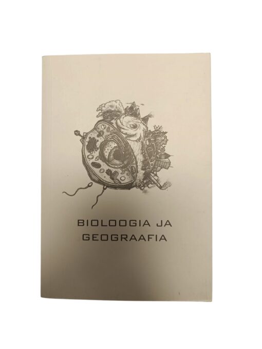 "Bioloogia ja geograafia Raudwara" Lars Trunin, Evert Eero, Kaur Maran