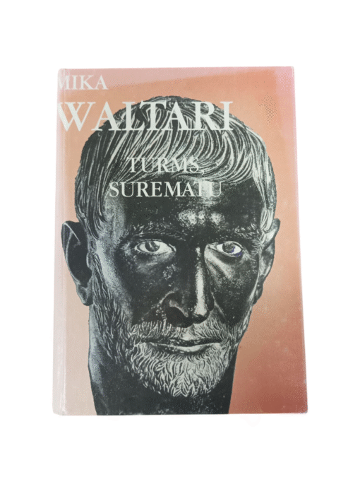 "Turms, surematu" Mika Waltari