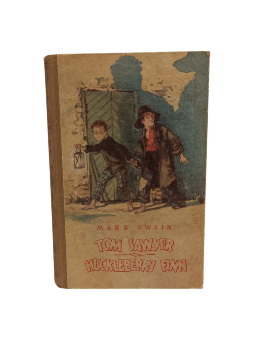 Tom Sawyer & Huckleberry Finn , Mark Twain