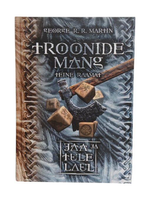 "Troonide mäng. Teine raamat. Jää ja tule laul"  George R.R. Martin