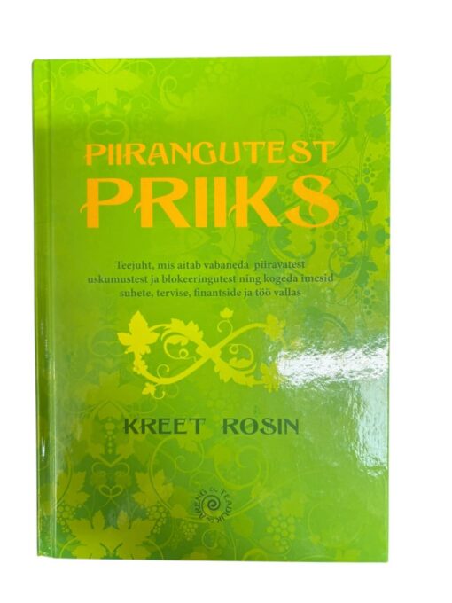 "Piirangutest priiks" Kreet Rosin