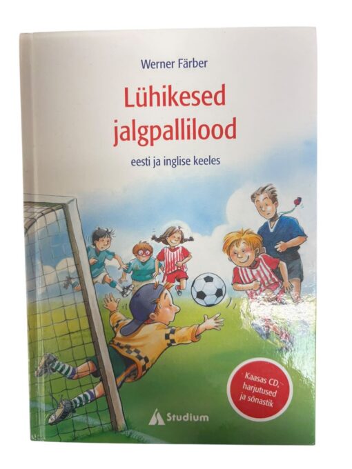 "Lühikesed jalgpallilood" Werneer Färber