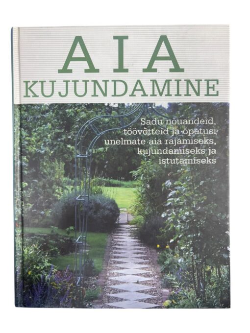"Aia kujundamine" Varrak