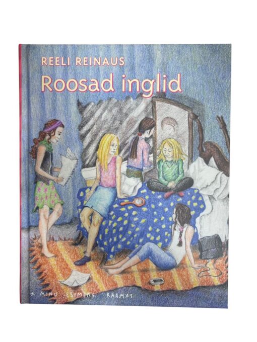 "Roosad inglid" Reeli Reinaus