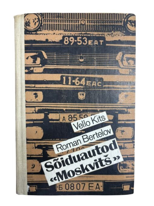 "Sõiduautod Moskvitš" V. Kits, R. Bertlov
