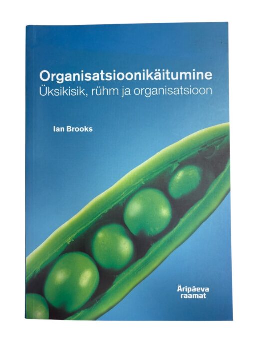 "Organisatsioonikäitumine" Ian Brooks
