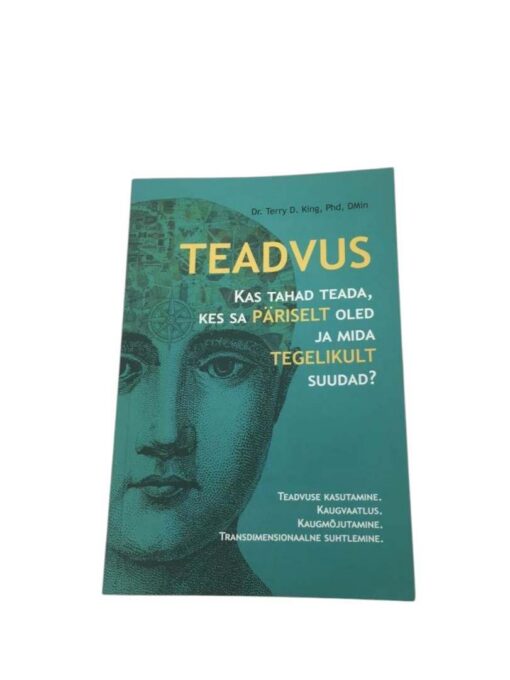 "Teadvus" Terry D. King