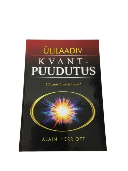 "Ülilaadiv kvantpuudutus" Alain Herriott