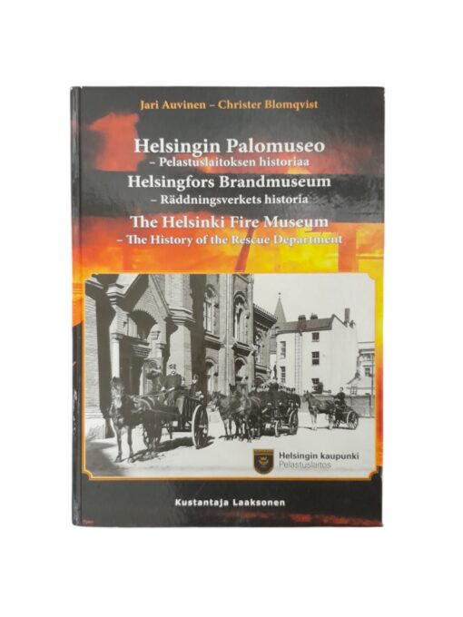 "Helsinkin Palomuseo" J.Auvinen, C.Blomqvist