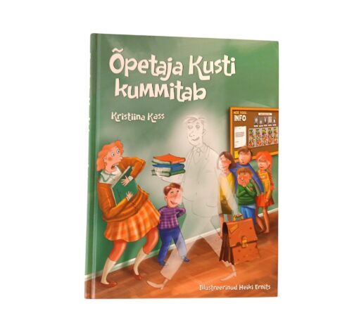 "Õpetaja Kusti kummitab" Kristiina Kass