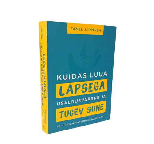 "Kuidas luua lapsega usaldusväärne ja tugev suhe" Tanel Jäppinen - Image 2