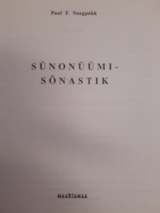 "Sünonüümi-sõnastik" Paul F. Saagpakk - Image 2