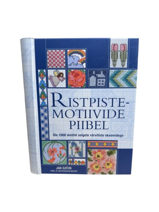 "Ristpistemotiivide piibel. Üle 1000 motiivi selgete värviliste skeemidega" Jan Eaton