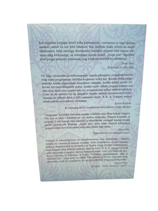 "Jooga puu. Kõikehõlmav joogaõpetus igapäevaelus" B. K. S. Iyengar - Image 2