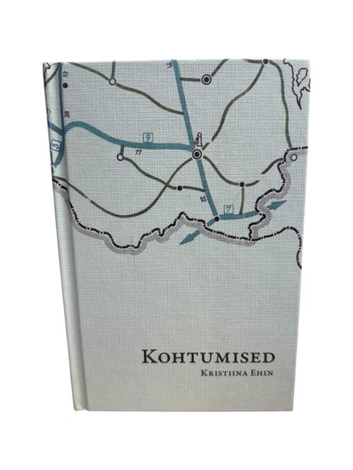 "Kohtumised" Kristiina Ehin