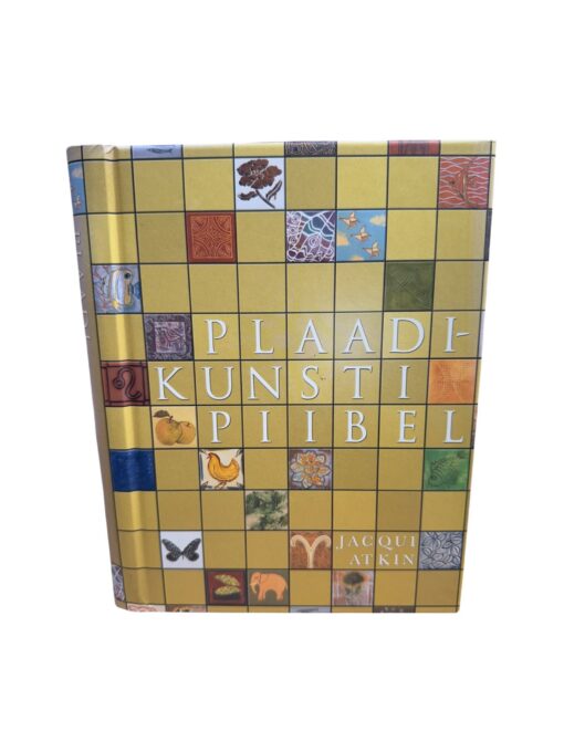 "Plaadikunsti piibel" Jacqui Atkin
