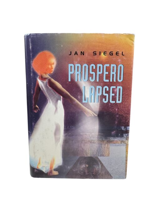 "Prospero lapsed" Jan Siegel