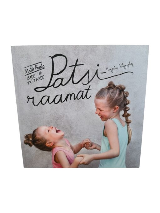"Isade ja tütarde patsiraamat" Matti Airola
