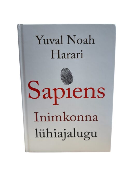 "Sapiens. Inimkonna lühiajalugu" Yuval Noah Harari