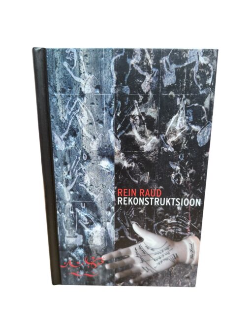 "Rekonstruktsioon" Rein Raud