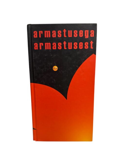 "Armastusega armastusest" Ave Alavainu